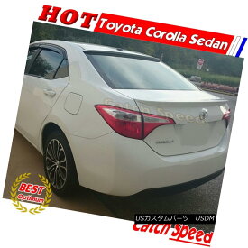 エアロパーツ Painted OE Type Rear Trunk Spoiler For Toyota Corolla 2014-2016 US Sedan トヨタカローラ2014-2016 USセダン用OEタイプリアトランク・スポイラーを塗装