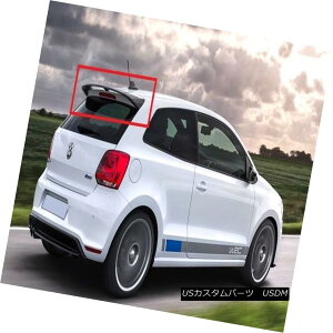 �G�A���p�[�c VW VOLKSWAGEN POLO 6R AND POLO CROSS WRC LOOK REAR ROOF SPOILER NEW FROM 2009 �t�H���N�X���[�Q���|��6R�ƃ|���N���XWRC��2009�N����V�������A�X�|�C���[������ �y���s�A���i�z