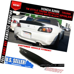 GAp[c 00-09 Honda S2000 AP1 AP2 Painted Matte Black TM Style Trunk Spoiler - FRP 00-09z_S2000 AP1 AP2h}bgubNTMX^CgNX|C[ - FRP