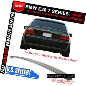 GAp[c For 95-02 BMW E38 7 Series AC Style Roof Spoiler Painted Matte Black - ABS 95-02 BMW E38 7V[YACX^C[tX|C[h}bgubN - ABS