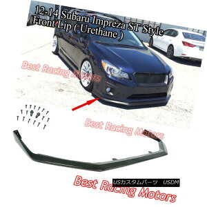 GAp[c ST Style Front Bumper Lip (Urethane) Fits 12-14 Impreza Base [Non-Turbo] 4/5dr STX^Ctgop[bviE^j12-14CvbTx[X[m^[{] 4 / 5dr