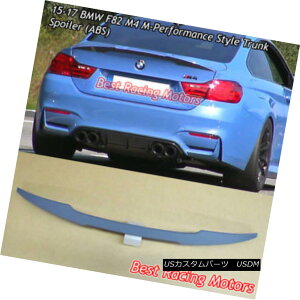 GAp[c Performance Style Trunk Spoiler (ABS) Fits 15-18 BMW F82 M4 Coupe ptH[}XX^C̃gNEX|C[iABSj15-18 BMW F82 M4N[yɓK