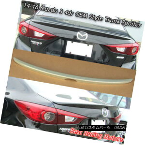 GAp[c Factory Style Trunk Spoiler Wing (ABS) Fits 14-18 Mazda 3 4dr HX^C̃gNEX|C[EEBOiABSj14-18}c_3 4dr