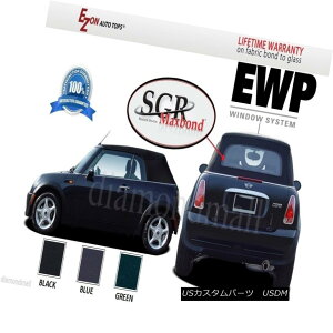 yE\tggbv Mini Cooper Convertible Soft Top With Heated Glass window EZ-On 2003-2008 gKX̑t~jN[p[̃Ro[`u\tggbvEZ-On 2003-2008
