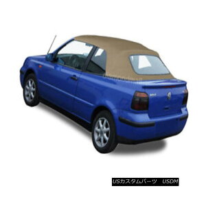 yE\tggbv VW Volkswagen Golf Cabrio Cabriolet 1995-01 Convertible Soft Top Tan Stayfast VWtHNX[QStCabrio Cabriolet 1995-01Ro[`u\tggbv^XeCt@Xg