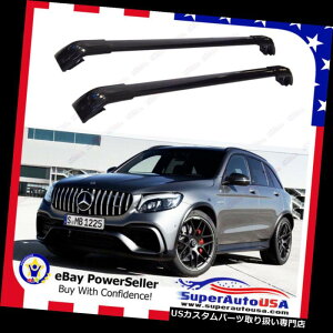 キャリア メルセデスベンツGLC 2016-2019用トップルーフラックブラック手荷物クロスバークロスバー For Mercedes Benz GLC 2016-2019 Top Roof Rack Black Baggage Cross Bar Crossbar