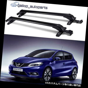 LA YpT[2013-2018וLÂ߂̒߉\ȃ[tbNNXo[ Adjustable Roof Rack Cross Bars for Nissan Pulsar 2013-2018 Luggage Carrier