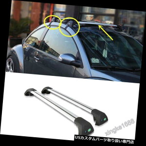 LA tHNX[Qr[g2004-2016̂߂̍̃NXo[̉̉ݕו̒I2̃Zbg Alloy Cross Bar Roof Cargo Luggage Rack For Volkswagen Beetle 2004-2016 set of 2