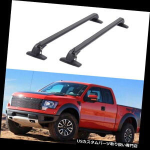 LA tH[hFV[Y2008-2016N̂߂̎Ԃ̃gbvbNNXo[̉וz_[ Car Top Rack Cross Bars Baggage Holder For Ford F Series 2008-2016
