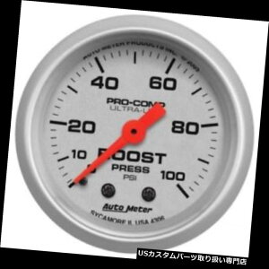 US^R[^[ I[g[^[4306 2-1 / 16 "EgCgJjJu[XgQ[WA0-100 PSI Auto Meter 4306 2-1/16" Ultra-Lite Mechanical Boost Gauge, 0-100 PSI
