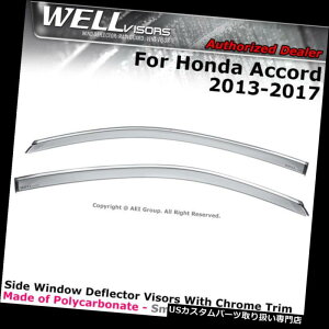 xgoCU[ hAoCU[ CK[h Honda Accord 2013-2017 2DTChEChEBhCoCU[N[ WELLvisors For Honda Accord 2013-2017 2D Side Wind Window Rain Visor Chrome
