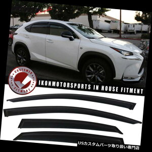 xgoCU[ hAoCU[ CK[h 15-19NTXNX200t NX300hANEBhEoCU[4ZbgɃtBbg Fits 15-19 Lexus NX200t NX300h Acrylic Window Visors 4Pc Set
