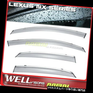 xgoCU[ hAoCU[ CK[h EFoCU[CTEBhftN^[NTXNX200t NX300h 15-18EBhEoCU[N[ Wellvisors Rain Sun Wind Deflector Lexus NX200t NX300h 15-1