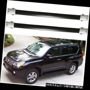 J[S [t LA 2010-2018NTXGX460 OEX^C[tbNNXo[J[SLAyAZbg For 2010-2018 Lexus GX460 OE Style Roof Rack Cross Bar Cargo Carrier Pair Set