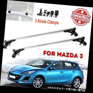 �J�[�S ���[�t �L�����A �}�c�_3 2006-2017�N�̂��߂̃A���~�j�E���Ԃ̃��[�t�o�[�̃N���X�o�[�̒I�̉ו��̉ݕ��^���D Aluminum Car Roof Bar Crossbar Rack Luggage Cargo Carrier For Mazda 3 2006-2017