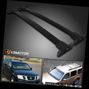 J[S [t LA tBbg2005-2012YpXt@C_[ubNtgA[tgbvbNNXo[ fit 2005-2012 Nissan Pathfinder Black Front Rear Roof Top Rack Cross Bar