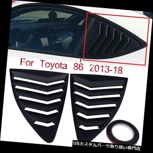 EBhE[o[ 2013-18 Scion FRSXoBRZg^86 GT86A[o[NH[^[EBhEplp For 2013-18 Scion FRS Subaru BRZ Toyota 86 GT86 Rear Louver Quarter Window Panel