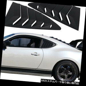 �E�B���h�E���[�o�[ 2013-18 Scion FRS�X�o��BRZ ABS�u���b�N�X�^�C���㕔�N�H�[�^�[�����[�o�[�p Fit For 2013-18 Scion FRS Subaru BRZ ABS Black Style Rear Quarter Window Louver �y���s�A���i�z