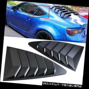 EBhE[o[ XoBRZg^86TCIFRSp2{NH[^[EBhEA[o[Jo[ 2pcs Quarter Window Rear Louver Cover For Subaru BRZ Toyota 86 Scion FRS