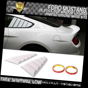EBhE[o[ 15-18tH[h}X^OOEX^CyCgYZIbNXtH[hzCgTChEBhE[o[p For 15-18 Ford Mustang OE Style Paint YZ Oxford White Side Window Louvers