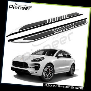 TChXebv |VF}J2014-2017XeX|jO{[hTChXebvi[to[ɃtBbg Fit Porsche Macan 2014-2017 Stainless Steel Running Board Side Step Nerf Bar