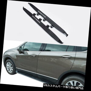 �T�C�h�X�e�b�v BUICK Envision 2016 2017 2018�A���~�������j���O�{�[�h�T�C�h�X�e�b�v�i�[�t�o�[�Ƀt�B�b�g Fit for BUICK Envision 2016 2017 2018 Aluminium Running Board Side Step Nerf Bar �y���s�A���i�z