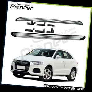 TChXebv AEfBQ3 2012-2018A~jO{[hTChXebvi[to[veN^[ɃtBbg Fit for Audi Q3 2012-2018 Aluminium Running Board Side Step Nerf Bar Protector