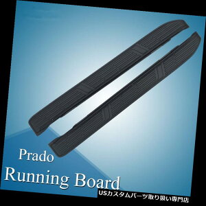 TChXebv g^hN[U[vhFJ150 2010+jO{[hNerfo[pTChXebvtBbg Side Step fit for Toyota Land Cruiser Prado FJ150 2010+ Running Board Nerf Bar