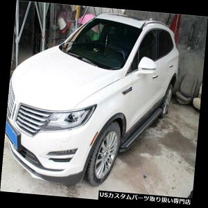 TChXebv Lincoln MKC 2015 2016 2017A~jEjO{[hTChXebvNerfo[ɃtBbg fit for Lincoln MKC 2015 2016 2017 aluminium running board side step Nerf bar