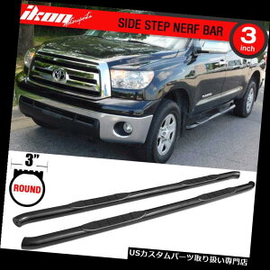TChXebv 07-19g^ch_uLuɃtBbg3C`ubNTChXebvjO{[h Fits 07-19 Toyota Tundra Double Cab 3 Inches Black Side Steps Running Board