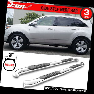 TChXebv 07-13ALMDX 3C`XeXX`[TChXebvjO{[hɓK Fits 07-13 Acura MDX 3 Inch Stainless Steel Side Steps Running Boards