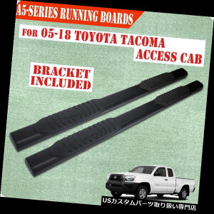 �T�C�h�X�e�b�v �t�B�b�g05-19�g���^�^�R�}�A�N�Z�X�L���u5 �����j���O�{�[�hNerf�o�[�T�C�h�X�e�b�vA�u���b�N Fit 05-19 Toyota Tacoma Access Cab 5 Running Board Nerf Bar Side Step A Black �y���s�A���i�z