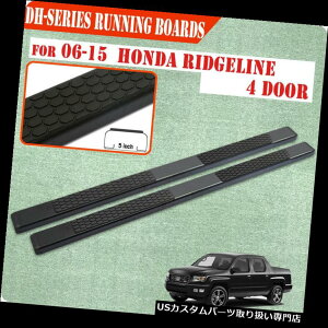 �T�C�h�X�e�b�v 06-15 Honda Ridgeline 5 Nerf�o�[�����j���O�{�[�h�T�C�h�X�e�b�v�T�C�h�o�[BLK DH�p For 06-15 Honda Ridgeline 5 Nerf Bar Running Board Side Step Side Bar BLK DH �y���s�A���i�z