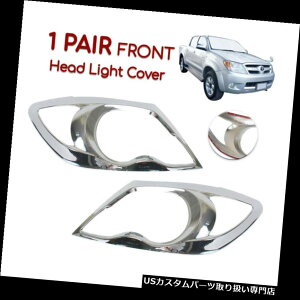 N[Jo[ bLJo[ VwbhCgvJo[gN[̓g^nCbNXr[SSR5sbNAbv2005-10ɓK New Head Light Lamp Cover Trim Chrome fits Toyota Hilux Vigo SR5 Pickup 