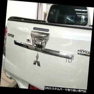N[Jo[ bLJo[ OHL200Aj}gg2015pN[Ae[Q[gANZgJo[ CHROME REAR HANDLE TAILGATE ACCENT COVER FOR MITSUBISHI L200 ANIMAL TRITON 2015