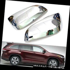 N[Jo[ bLJo[ g^nC_[2015N̂߂2{̃NobNTCh~[Jo[gtBbg 2pcs Chrome Rearview Side Mirror Cover Trim Fit for Toyota Highlander 2015