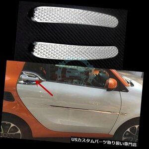 N[Jo[ bLJo[ X}[gFortwo 2015-2017̂߂ɍiNhAnhJo[g High quality Chrome Door Handle Cover Trims Fit For Smart Fortwo 2015-2017