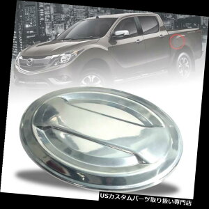 N[Jo[ bLJo[ ICLbvJo[t[GKX^NN[g}c_BT-50 Bt50v Oil Cap Cover Fuel Gas Tank Chrome Trim Mazda BT-50 Bt50 Pro