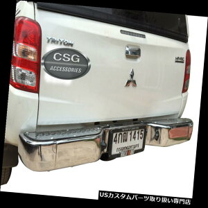 AXebvop[ MITSUBISHI TRITON L200 '15N[Aop[ibWXebvo[iuPbgtj MITSUBISHI TRITON L200 '15 CHROME REAR Bumper Nudge Step Bar w/ brackets