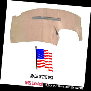 US_bV{[h Jo[ V{[xOSUV 95-99x[WJ[ybg_bVJo[}bgpbhCH31-8AJ Chevy Suburban SUV 95-99 Beige Carpet Dash Cover Mat Pad CH31-8 USA Made