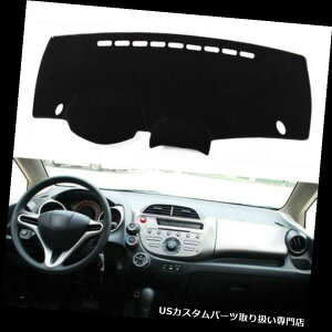 �_�b�V���{�[�h�}�b�g �z���_�t�B�b�g�W���Y�̂��߂�2009-2013�C���i�[�_�b�V���{�[�h�_�b�V���}�b�gDashMat�T���J�o�[�p�b�h 2009-2013 Inner Dashboard Dash Mat DashMat Sun Cover Pad For Honda Fit Jazz �y���s�A