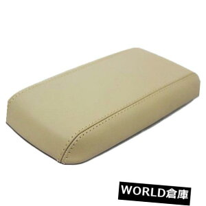 R\[{bNX x[WZ^[R\[bhA[XgJo[AU[05-09V{[t Beige Center Console Lid Armrest Cover Real Leather For 05-09 Chevrolet Equinox