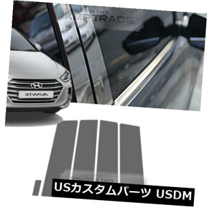 �h�A�s���[ HYUNDAI 2017 - 2018 Elantra�̂��߂̃X�e�����X�|�̃N�������̒��̒�����6P Stainless Steel Chrome Window Pillar Molding 6P For HYUNDAI 2017 - 2018 Elantra �y���s�A���i�z