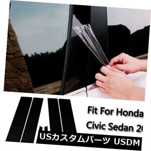 �h�A�s���[ Honda Civic 2006-11�~���[���ʃE�B���h�E�s���[�|�X�g�J�o�[�g����6�{�E�F���p Fit for Honda Civic 2006-11 Mirror effect Window Pillar Posts Cover Trim 6x Well �y���s�A���i�z