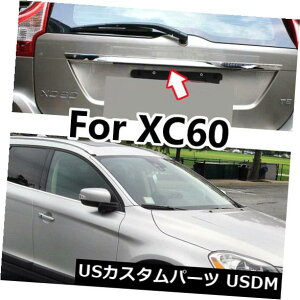 gNbhK[jbV FORVO XC60 2009-14N[㕔u[chAgNJo[Jo[K[jbVg FOR VOLVO XC60 2009-14 CHROME REAR BOOT DOOR TRUNK LID COVER GARNISH TRIM