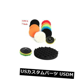USbLp[c jo[T117C`otX|WpbhLbgpԃ|bV[obt@[ Universal 11Pcs 7 Inch Buffing Sponge Polishing Pad Kit For Car Polisher Buffer