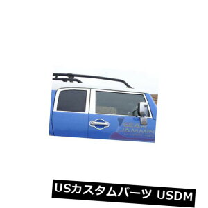 USbLp[c 07-14g^FJN[U[~[|bVEBhEgLbg 07-14 Toyota FJ Cruiser Mirror Polished Window Trim Kit