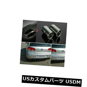 �}�t���[�J�b�^�[ �t�H���N�X���[�Q���S���t6�̃n�C�O���[�hT304�X�e�����X�|�r�C�`�b�v�e�[���p�C�v High Grade T304 Stainless Steel Exhaust Tip Tail Pipe For Volkswagen Golf 6 �y���s�A���i�z