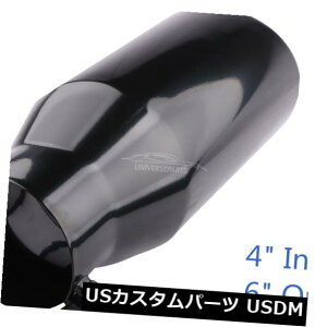 }t[Jb^[ 1PCSXeXrC4 "Cbg6"AEgbg15 "OV{[tH[h 1PCS Stainless Steel Exhaust Tip 4" Inlet 6" Outlet 15" Long Chevrolet Ford Ram