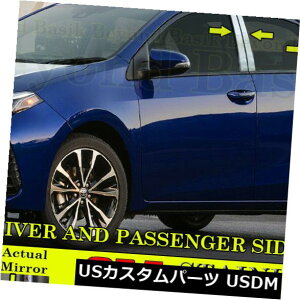 ドア部分カバー 2014-2019トヨタカローラ4drセダンステンレス鋼6pcピラーポストトリム For 2014-2019 TOYOTA COROLLA 4dr Sedan STAINLESS STEEL 6pc Pillar Posts Trims